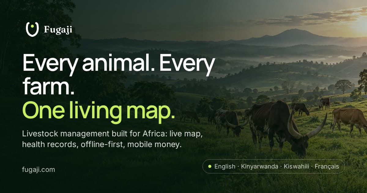 Fugaji, the livestock management platform built for African farms