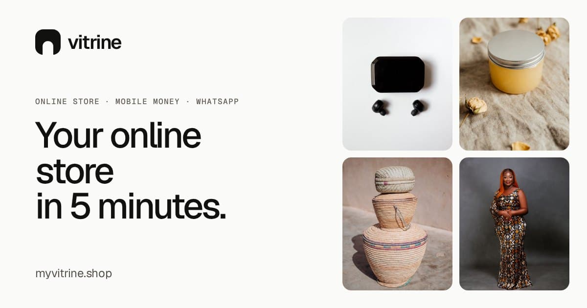 Vitrine, online stores for African merchants, created from a phone